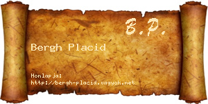 Bergh Placid névjegykártya